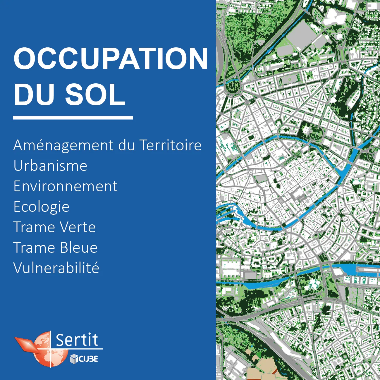 Occupation du sol: Aménagement du Territoire, Urbanisme, Environnement, Ecologie, Trame Verte, Trame Bleue