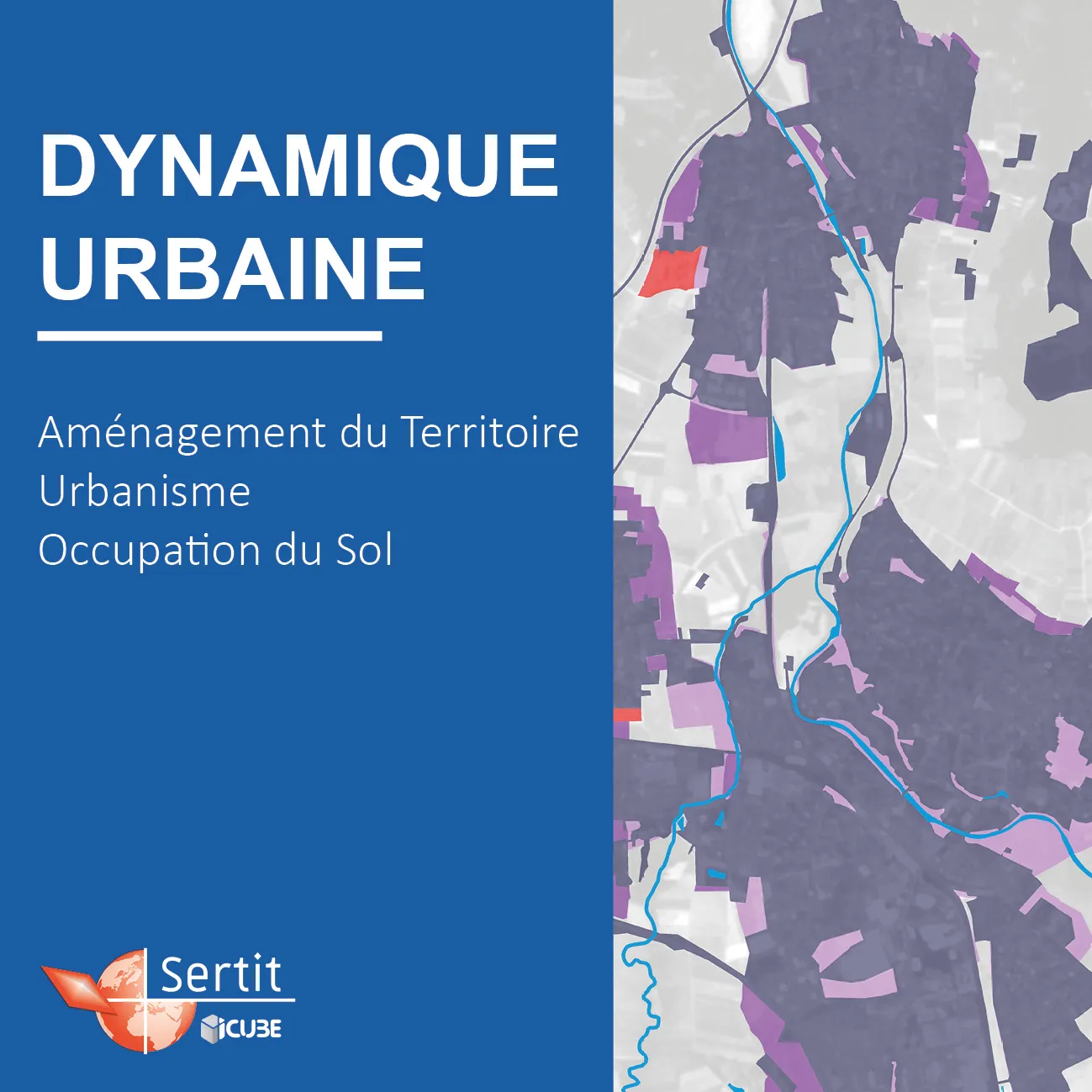Dynamique Urbaine: Aménagement du Territoire, Urbanisme, Occupation du Sol